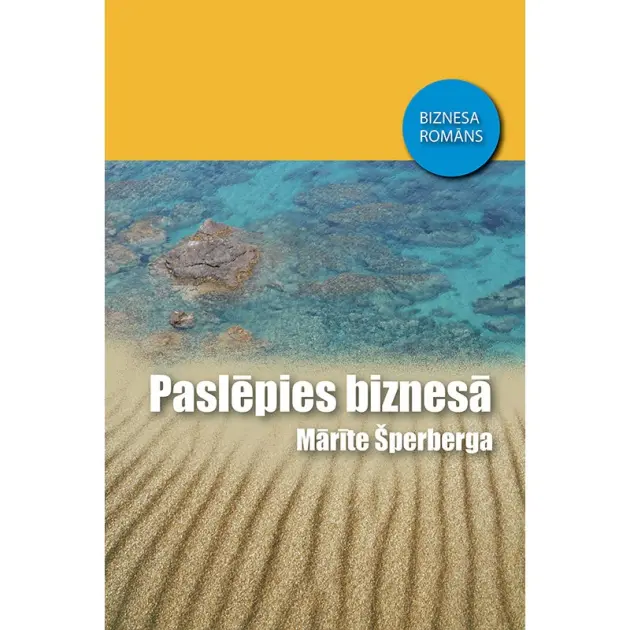 PASLĒPIES BIZNESĀ