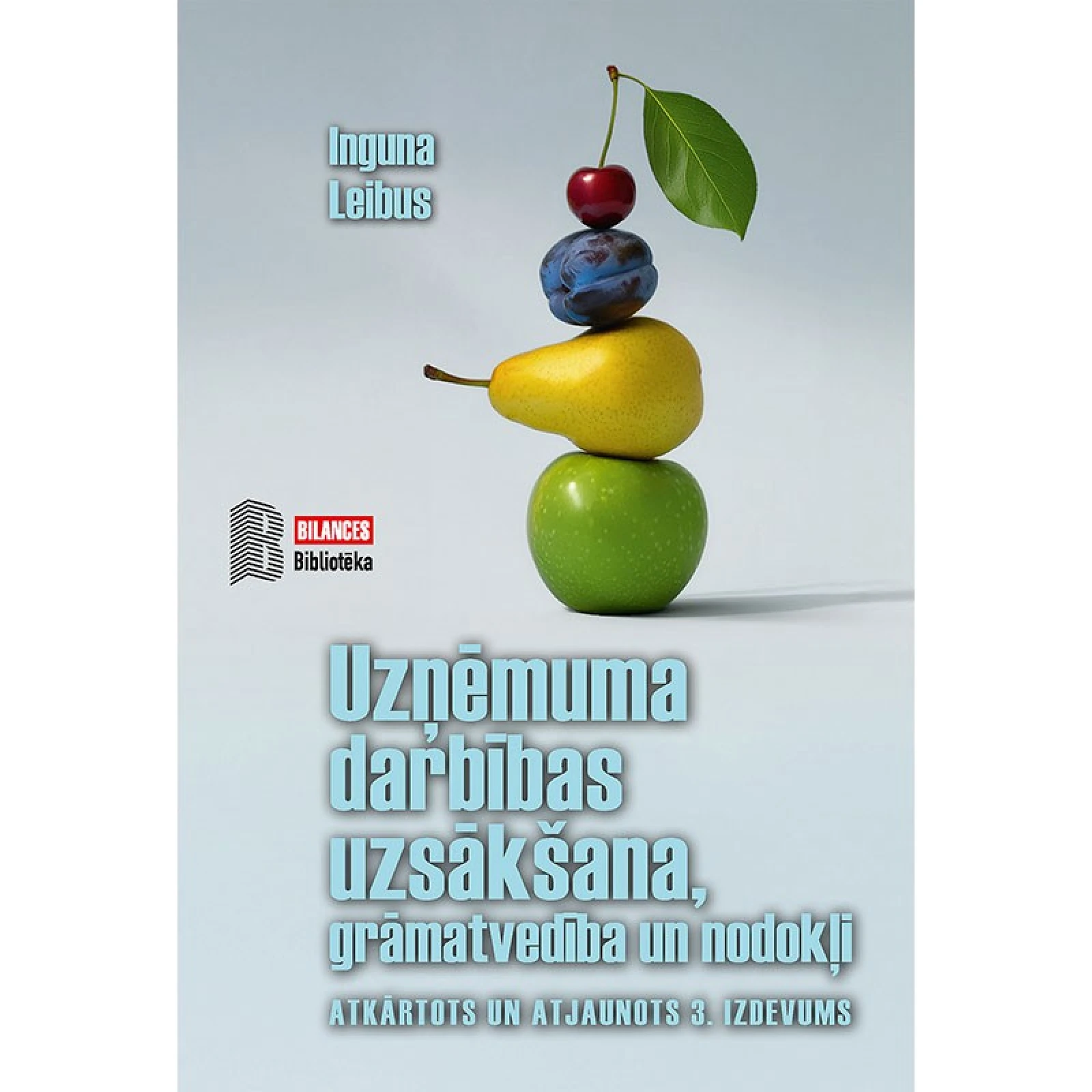 E-GRĀMATA UZŅĒMUMA DARBĪBAS UZSĀKŠANA, GRĀMATVEDĪBA UN NODOKĻI