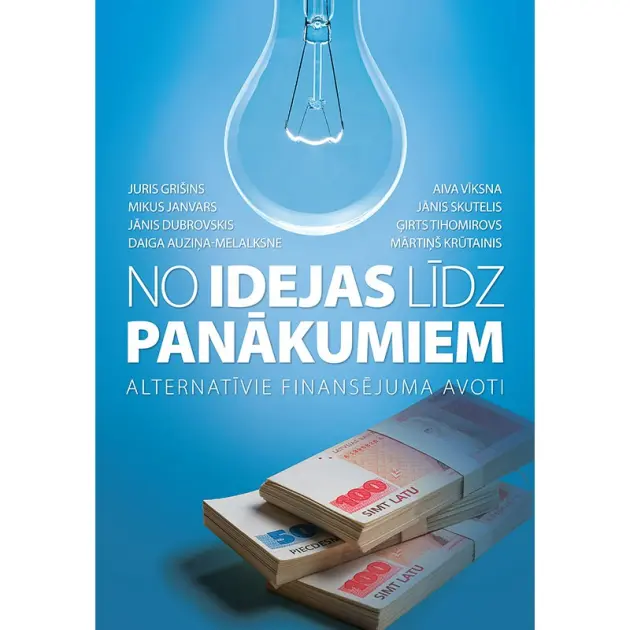 NO IDEJAS LĪDZ PANĀKUMIEM