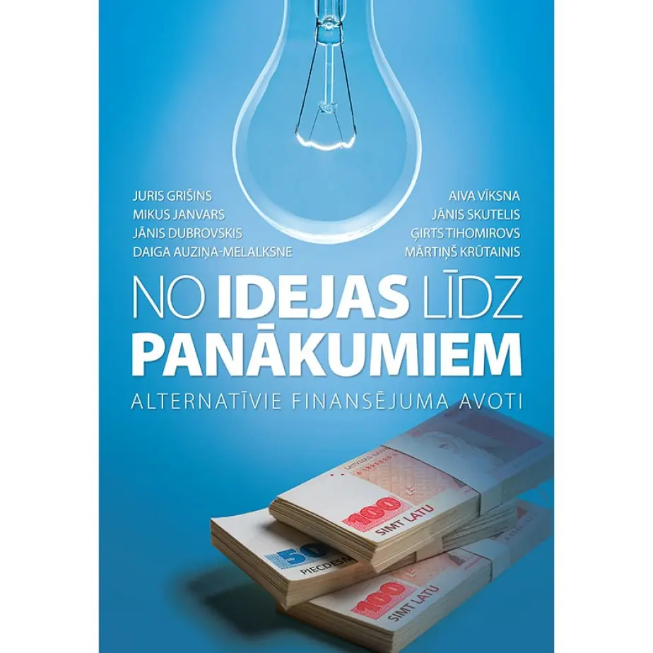 NO IDEJAS LĪDZ PANĀKUMIEM