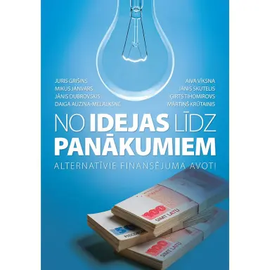 NO IDEJAS LĪDZ PANĀKUMIEM