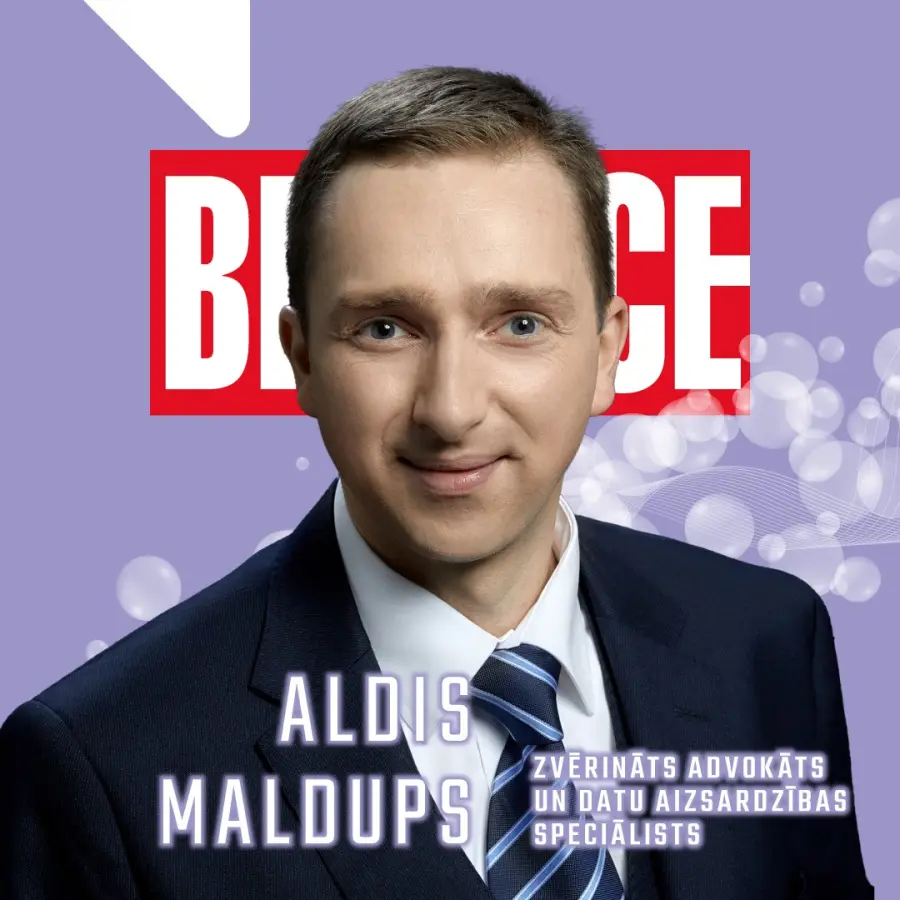 Aldis Maldups, zvērināts advokāts un datu aizsardzības speciālists