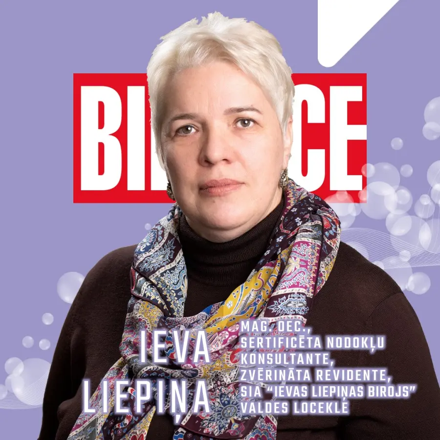 Ieva Liepiņa, Mag. oec., sertificēta nodokļu konsultante, zvērināta revidente, SIA «Ievas Liepiņas birojs» valdes locekle