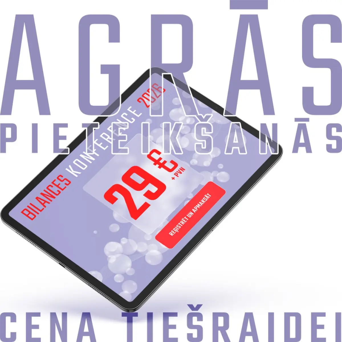 Bilances Konference 2026 – agrās pieteikšanās cena tiešraidei!