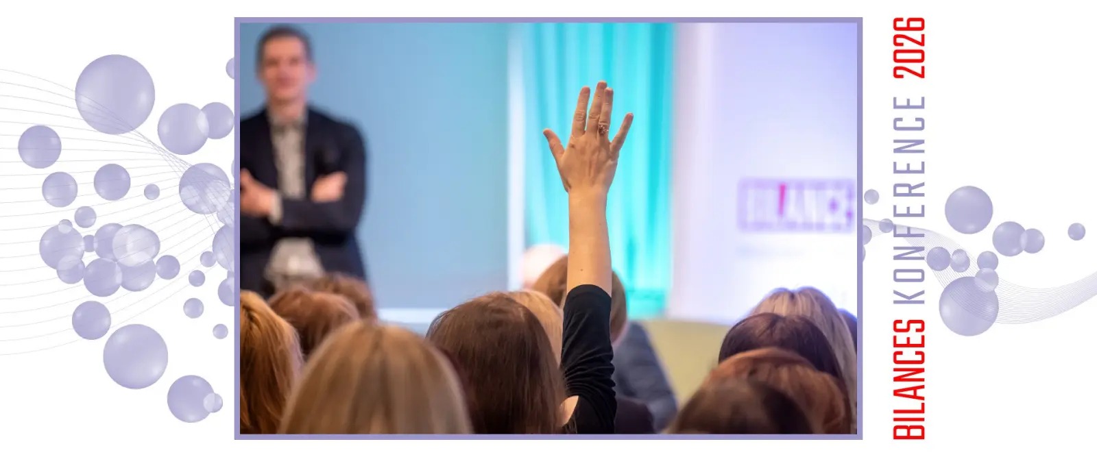 Bilances konference 2026 — iespēja uzdot jautājumus