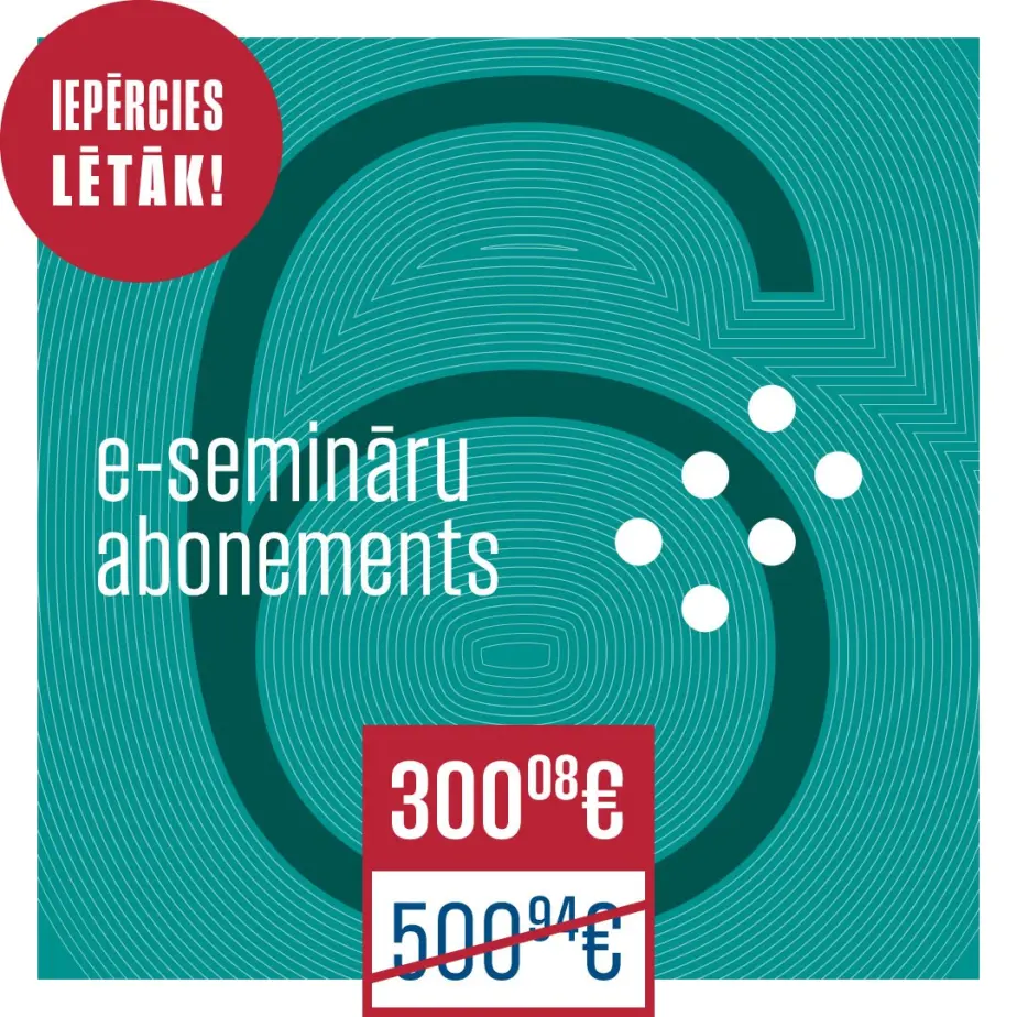 Iepērcies lētāk! 6 e-semināru abonements