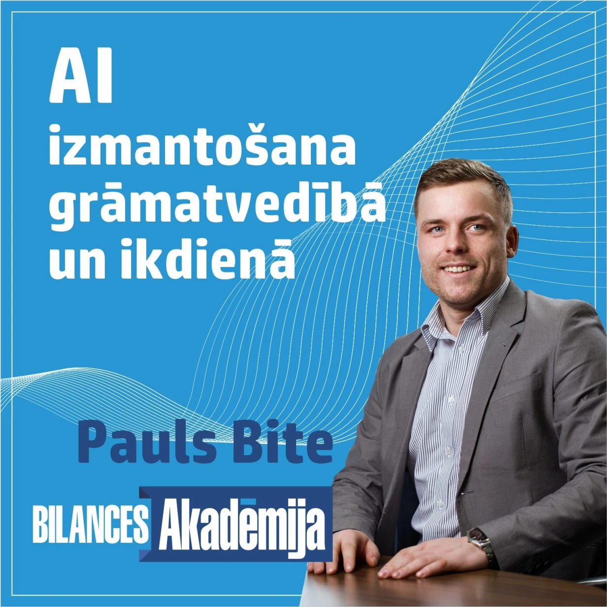AI izmantošana grāmatvedībā un ikdienā. Praktiski. 24.02.2026. e-seminārs