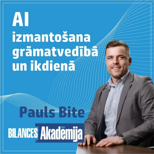 AI izmantošana grāmatvedībā un ikdienā. Praktiski. 24.02.2026. e-seminārs