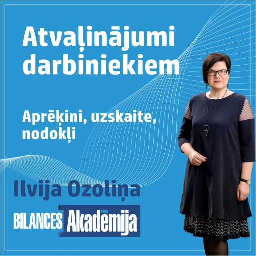 Atvaļinājumi darbiniekiem - aprēķini, uzskaite, nodokļi. 18.02.2026. e-seminārs