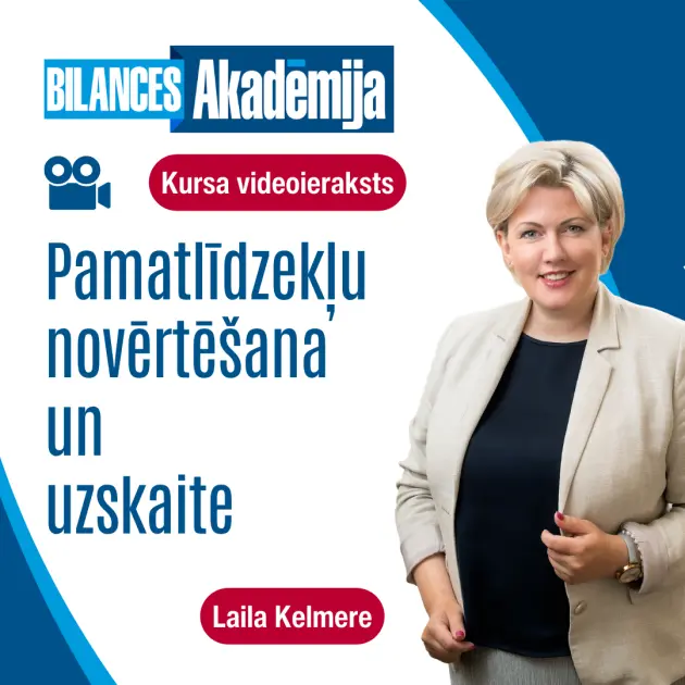 Kursi: Pamatlīdzekļu novērtēšana un uzskaite. Videoieraksts