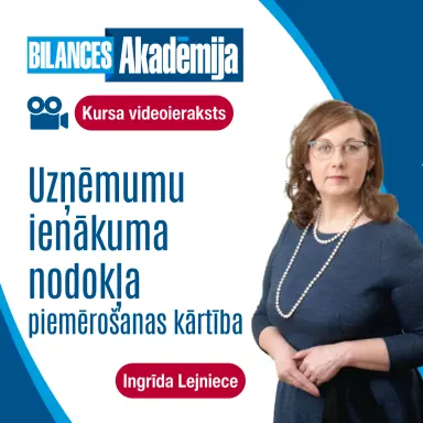 Kursi: UZŅĒMUMU IENĀKUMA NODOKLIS. Videoieraksts