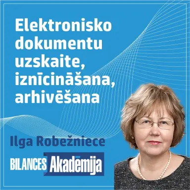 Elektronisko dokumentu uzskaite, iznīcināšana un arhivēšana. 31.03.2026. e-seminārs