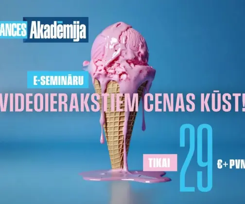 BILANCES AKADĒMIJA vasarā piedāvā e–semināru videoierakstus par īpaši zemu cenu