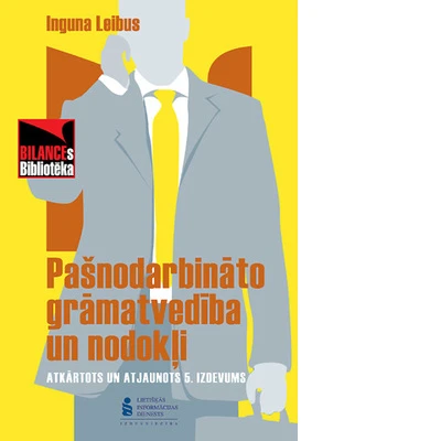 Palīgs biznesa iesācējiem: GRĀMATVEDĪBAS PAMATI UZŅĒMUMOS