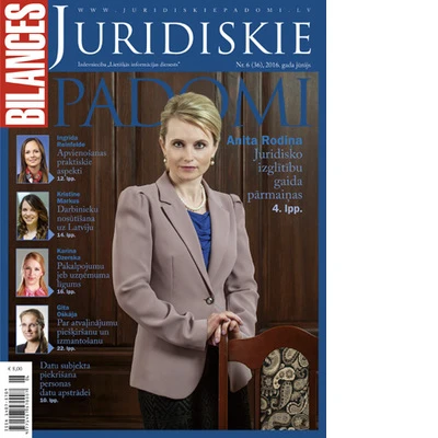 Žurnāla BILANCES JURIDISKIE PADOMI jūnija numurā lasiet