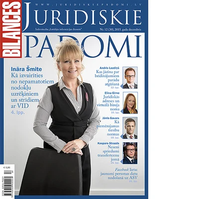 Žurnāla BILANCES JURIDISKIE PADOMI decembra numurā lasiet