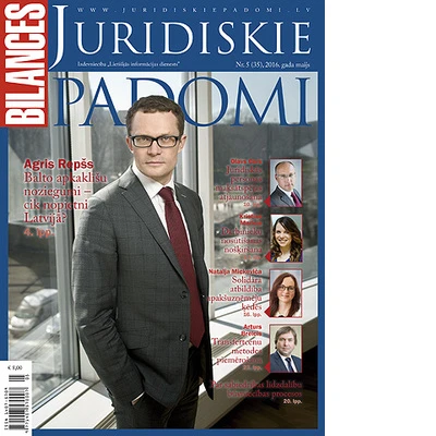 Žurnāla BILANCES JURIDISKIE PADOMI maija numurā lasiet