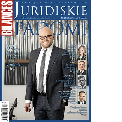 Žurnāla BILANCES JURIDISKIE PADOMI decembra numurā lasiet