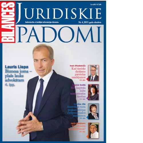 Uzdodiet jautājumu juristam un nopelniet žurnāla BILANCES JURIDISKIE PADOMI abonementu līdz gada beigām!