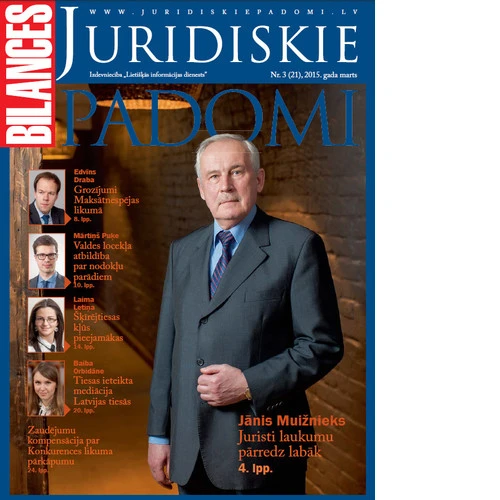 Žurnālā BILANCES JURIDISKIE PADOMI marta numurā lasiet