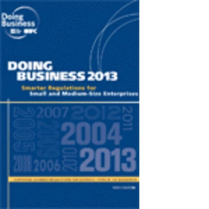  Pētījumā Doing Business 2013 ES valstu vidū Latvija ieņem 8. vietu, kas ir par vienu vietu zemāk kā pirms gada