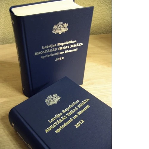 Izdots Augstākās tiesas Senāta 2012.gada nolēmumu krājums