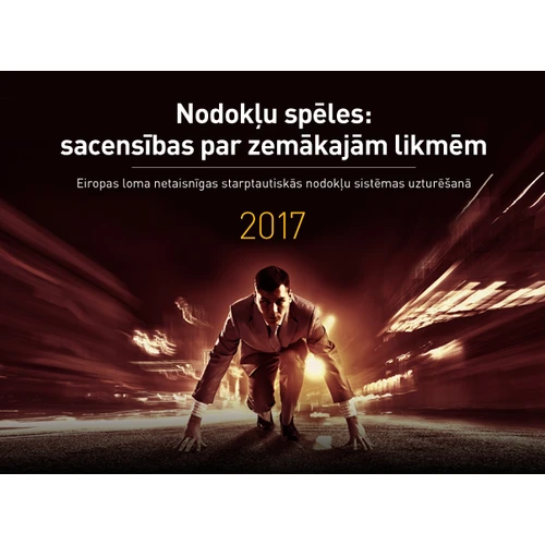 Valstu spēles ar nodokļiem par labu lielajām starptautiskajām kompānijām