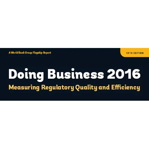 Pētījumā Doing Business 2016 Latvija pakāpusies līdz 22.vietai 189 valstu konkurencē