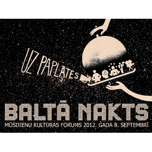Brīvdienās: "Baltā nakts" un Tēvu diena