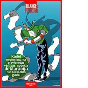 Bilances pielikums: Kādēļ nepieciešama PVN deklarācija par taksācijas gadu