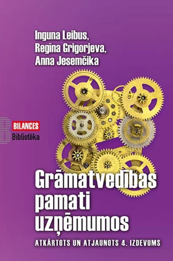 GRĀMATVEDĪBAS PAMATI UZŅĒMUMOS