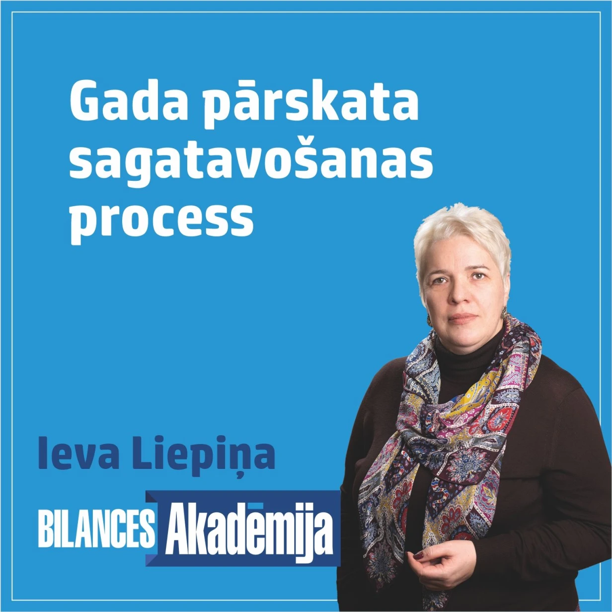 23.02.2024. e-seminārs: “2023. gada pārskata sagatavošanas process”