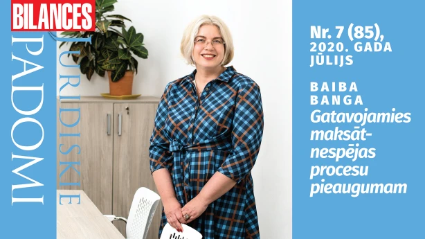 BILANCES JURIDISKIE PADOMI jūlija numurā lasiet