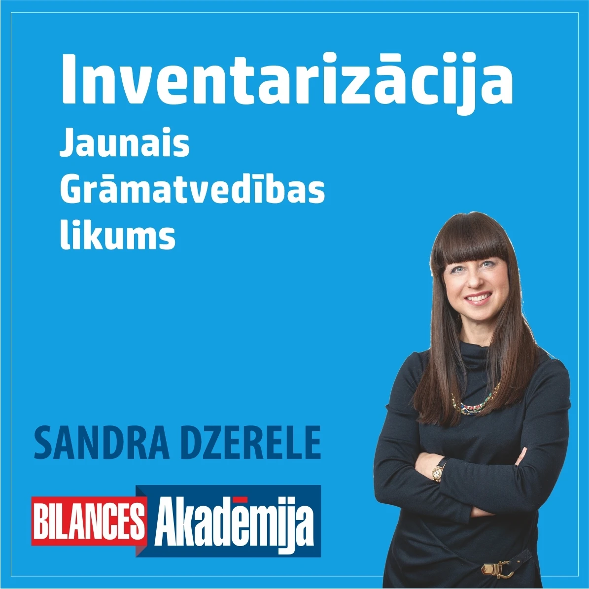 07.12.2021. E-seminārs: "Inventarizācija. Jaunā Grāmatvedības likuma un tam saistošo MK noteikumu prasības inventarizāciju organizēšanā, dokumentēšanā un atklāto starpību iegrāmatošanā"