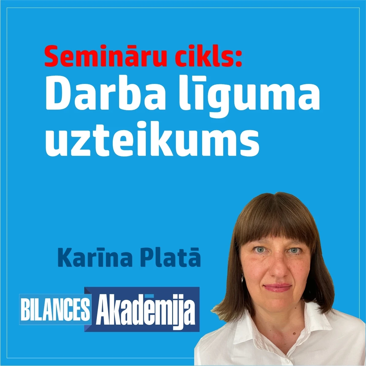21.09.2022. e-semināru cikls: “Darba līguma uzteikums”
