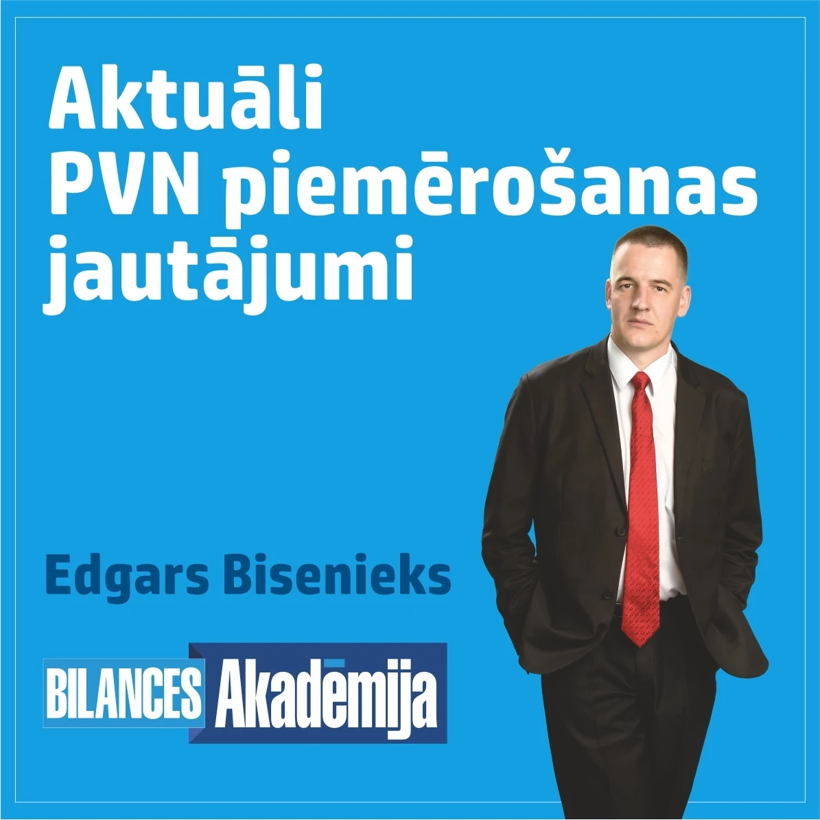 23.09.2022. E-seminārs: “Aktuāli PVN piemērošanas jautājumi 2022.gada otrajā pusē”