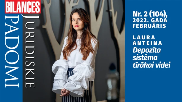 BILANCES JURIDISKIE PADOMI februāra numurā lasiet