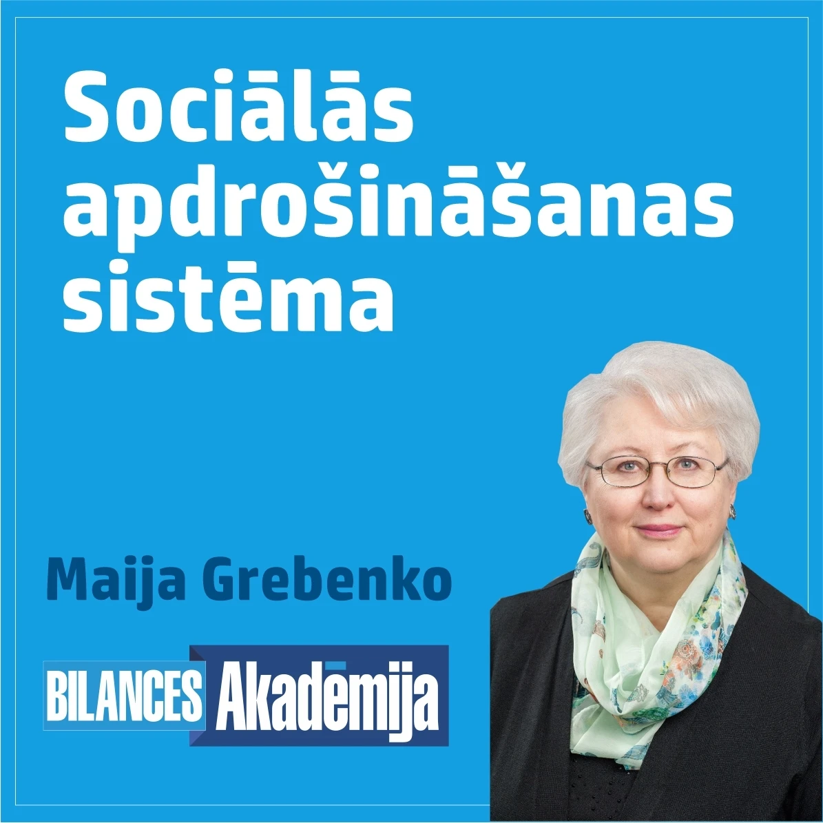 16.11.2022. e-seminārs: “Sociālās apdrošināšanas sistēma – kā tā darbojas. Skaidrojums, praktiski piemēri”