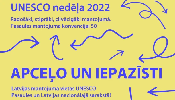 UNESCO nedēļā aicina iepazīt Latvijas kultūras un dabas mantojuma vietas