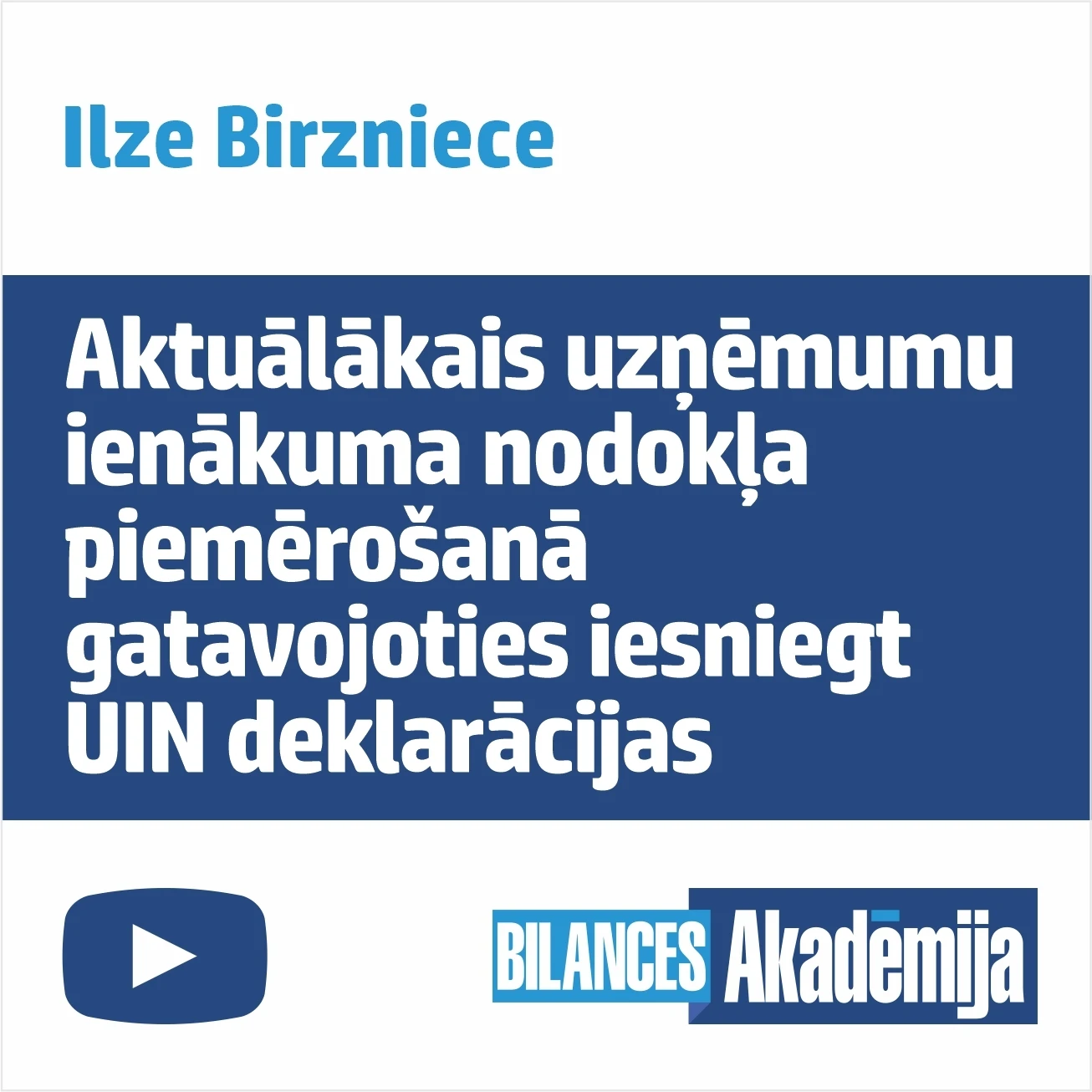 Uzņēmuma ienākuma nodoklis, 07.12.2022. – e-semināra videoieraksts