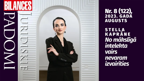 BILANCES JURIDISKIE PADOMI augusta numurā lasiet