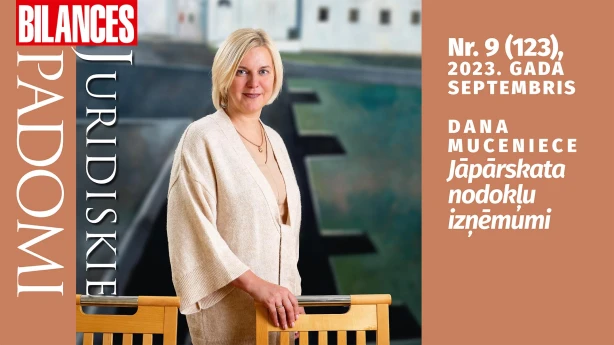 BILANCES JURIDISKIE PADOMI septembra numurā lasiet