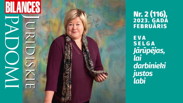 BILANCES JURIDISKIE PADOMI februāra numurā lasiet