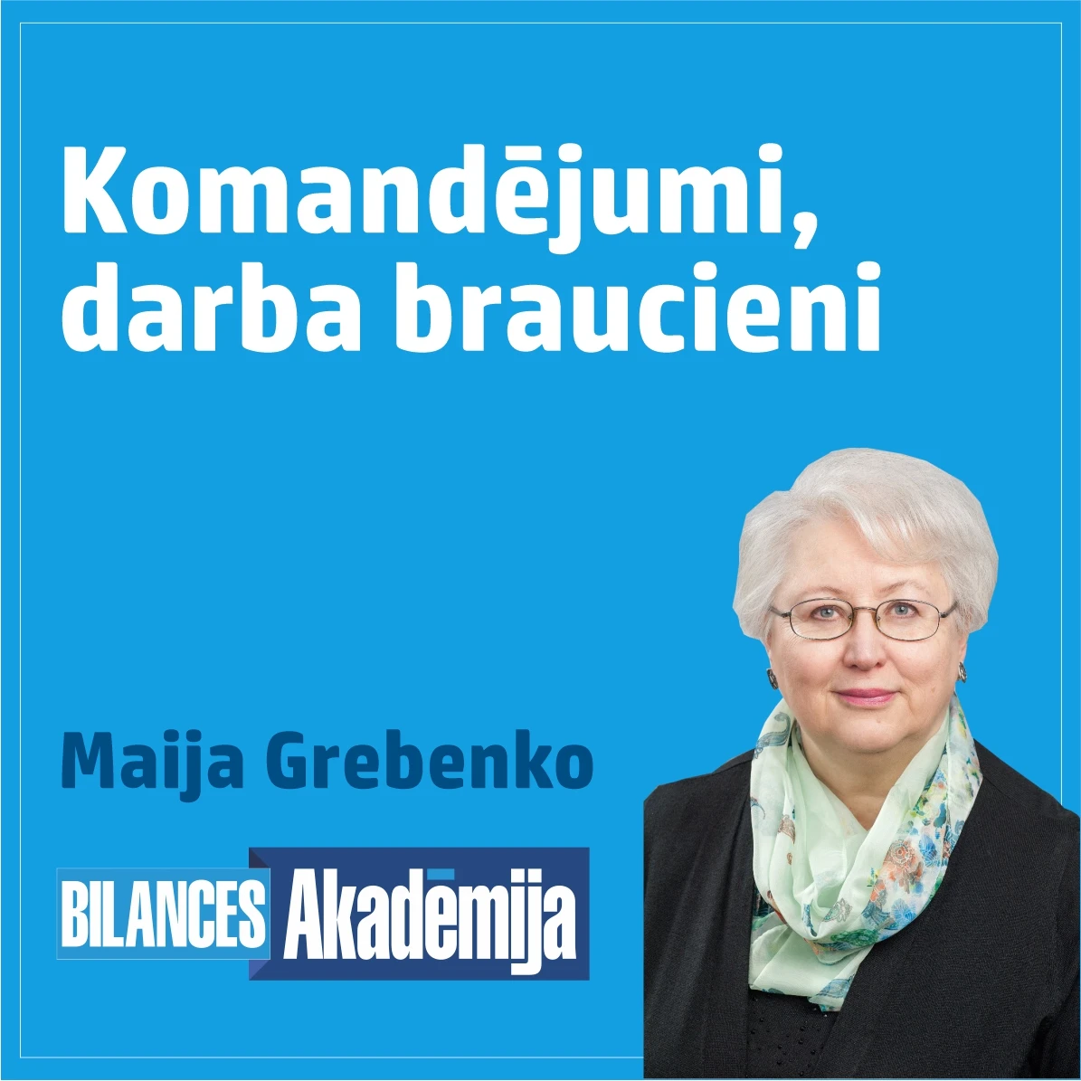 14.03.2023. e-seminārs: “Komandējumi, darba braucieni, darbinieku nosūtīšana (tajā skaitā – pēdējie grozījumi Darba likumā)”
