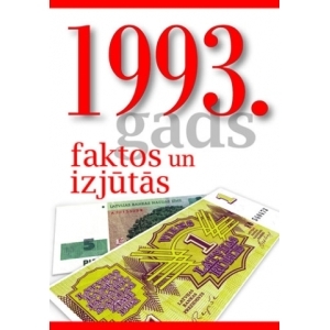 1993. GADS FAKTOS UN IZJŪTĀS