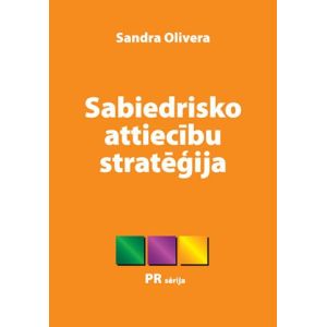 SABIEDRISKO ATTIECĪBU STRATĒĢIJA