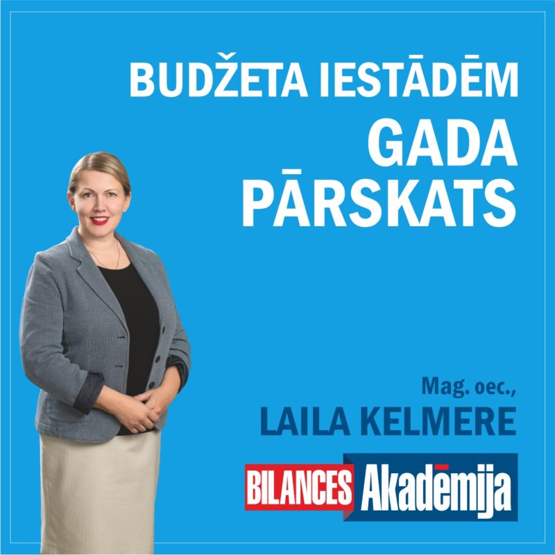 12.01.2021. Tiešraides e-seminārs: "Gada pārskata sagatavošana budžeta iestādēm"