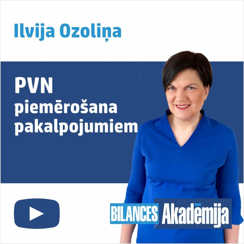 PVN piemērošana pakalpojumiem. Praktiska situāciju analīze - e-semināra videoieraksts