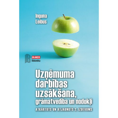 E-GRĀMATA UZŅĒMUMA DARBĪBAS UZSĀKŠANA, GRĀMATVEDĪBA UN NODOKĻI