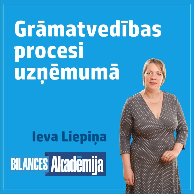 25.10.2022. E-seminārs: “Kā vienkāršot grāmatvedības procesus uzņēmumā. Praktiski padomi un ieteikumi”
